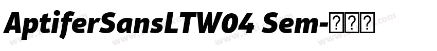 AptiferSansLTW04 Sem字体转换